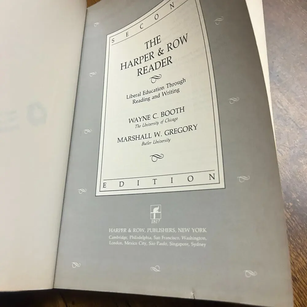 Harper and Row Reader Liberal Education Reading Writing Wayne Booth Gregory